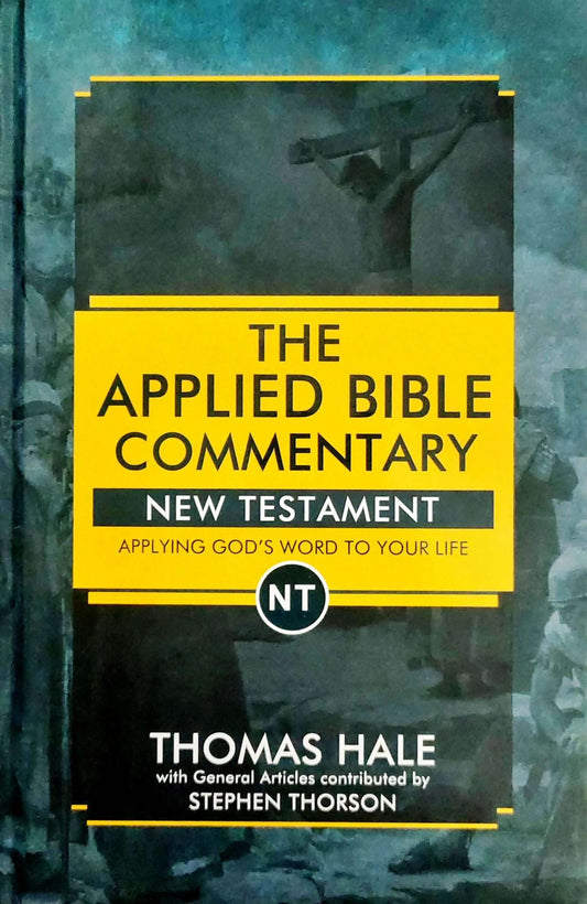 The Applied Bible Commentary New Testament