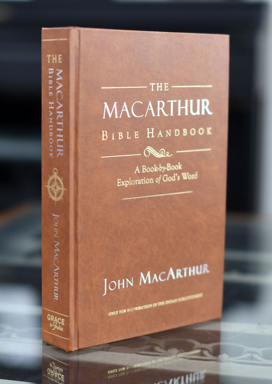 The MacArthur Bible Handbook – Gift Edition
